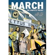 March March Omnibus Edition The Complete Trilogy in One Volume, Paperback