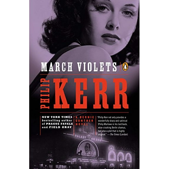 Pre-Owned March Violets: A Bernie Gunther Novel (Paperback) 0142004146 9780142004142