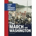 thumbnail image 1 of March on Washington : A Day That Changed America, 1 of 1