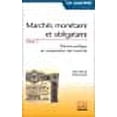 thumbnail image 1 of Marchés monétaire et obligataire, tome 1 : Théorie juridique et comparaison des marchés, 1 of 1