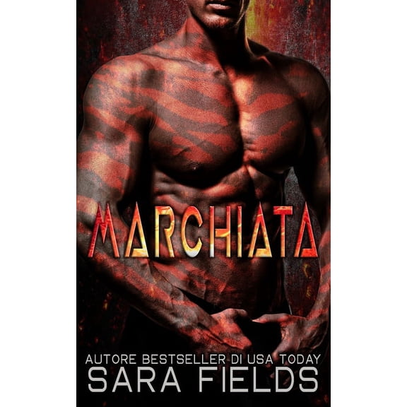 Marchiata : Un Dark Romance Fantascientifico sugli Alieni (Paperback)