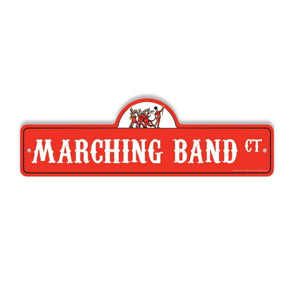 Marching Band Plastic Street Sign - 6 Inch X 18 Inch Gift Music Performer Parade Instrument Drum Brass Uniform Team Fun Festival