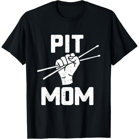 Marching Band Shirt Pit Mom Drum Sticks Fist Art T-Shirt