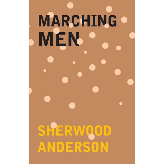 Marching Men, (Paperback)
