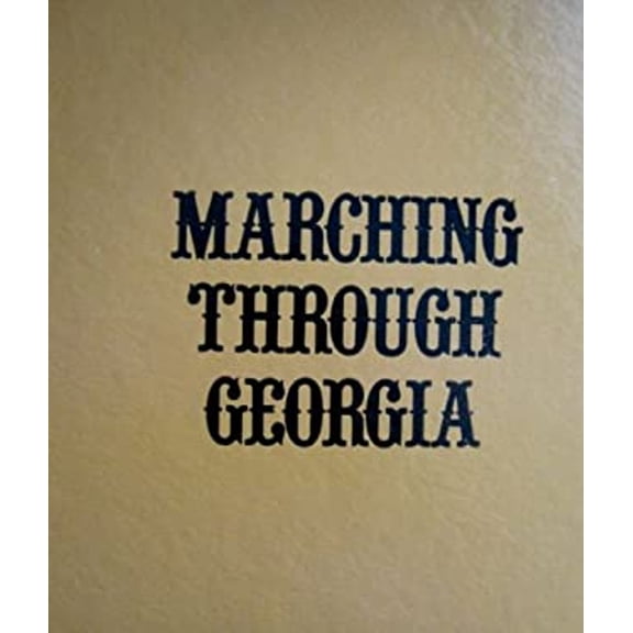 Pre-Owned Marching through Georgia: William T. Sherman's personal narrative of his march through Georgia (Hardcover) 0405114117 9780405114113