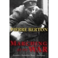 thumbnail image 1 of Pre-Owned Marching As To War: Canada's Turbulent Years (Hardcover) 0385257252 9780385257251, 1 of 1