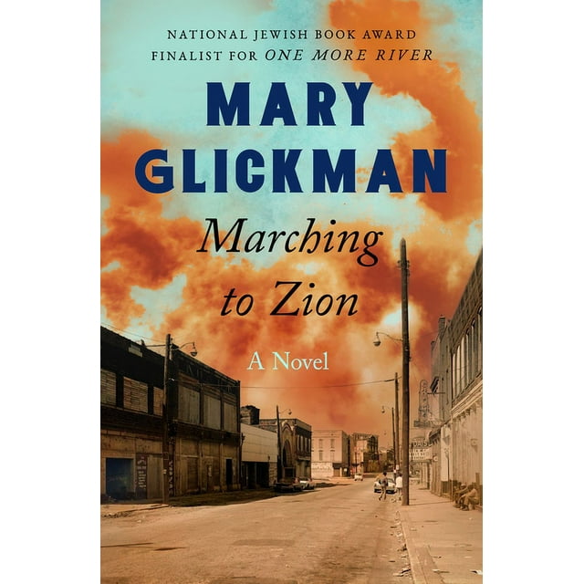 Marching to Zion A Novel (Paperback)