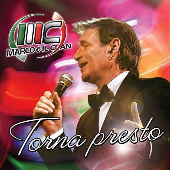 Marco E Il Clan - Torna Presto - CD