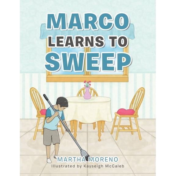 Marco Learns to Sweep, (Paperback)