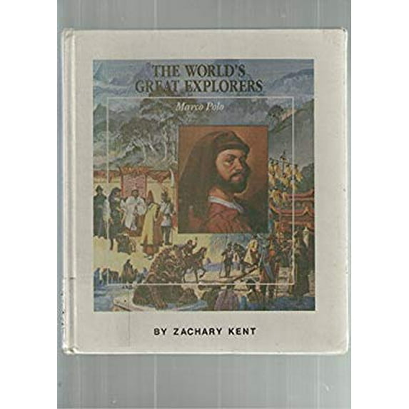 Pre-Owned Marco Polo: Traveler to Central and Eastern Asia (Hardcover) 0516030701 9780516030708