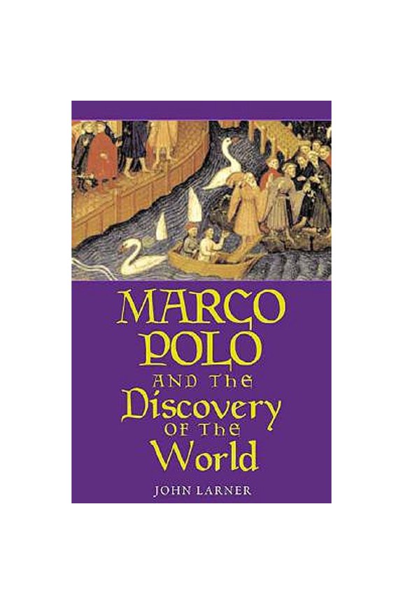 Pre-Owned Marco Polo and the Discovery of the World (Paperback) 0300089007 9780300089004