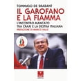thumbnail image 1 of Marco Valle,Tommaso Il garofano e la fiamma. L'incontro mancato tra Craxi e la dest (Paperback), 1 of 1