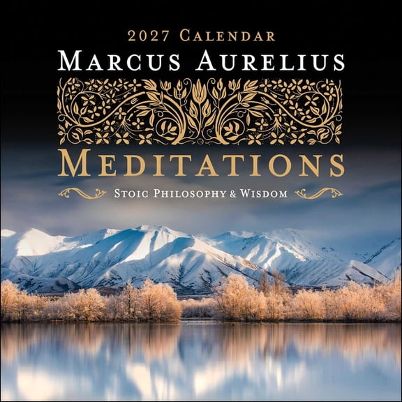 Marcus Aurelius Meditations 2027 Wall Calendar: Stoic Philosophy and Wisdom, (Paperback)