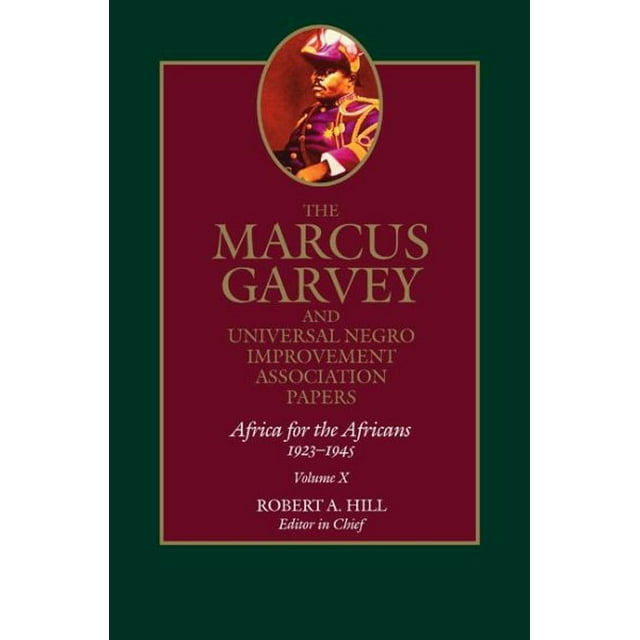 Marcus Garvey and Universal Negro Improvement Association Pa The