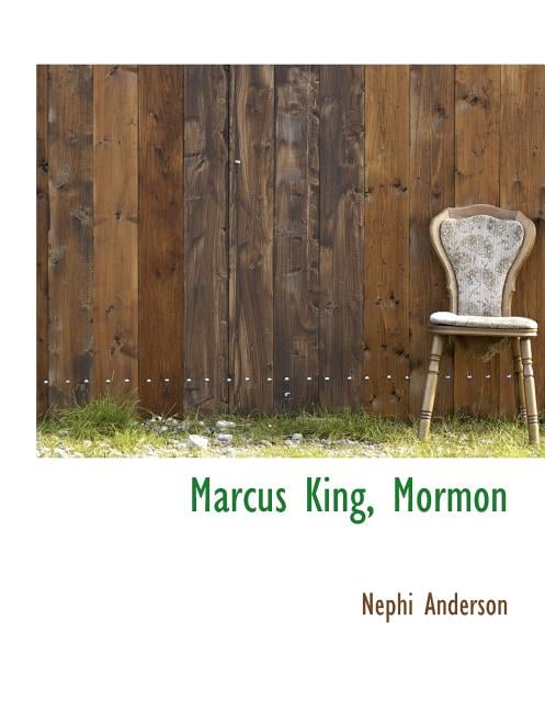 Marcus King, Mormon (Paperback)