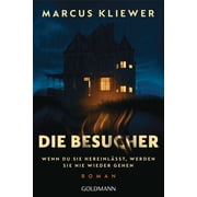 Marcus Kliewer,Tobi Die Besucher Wenn du sie hereinl sst, werden sie nie wieder g Paperback