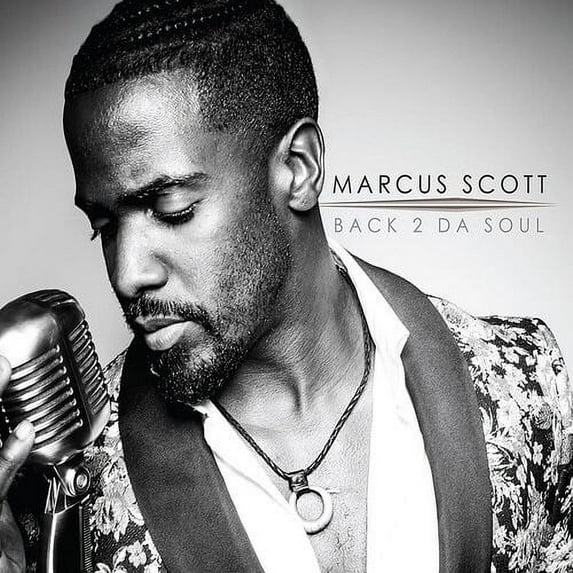 Marcus Scott - Back 2 Da Soul - Music & Performance - CD