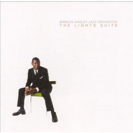 Marcus Shelby - The Lights Suite - Big Band / Swing - CD