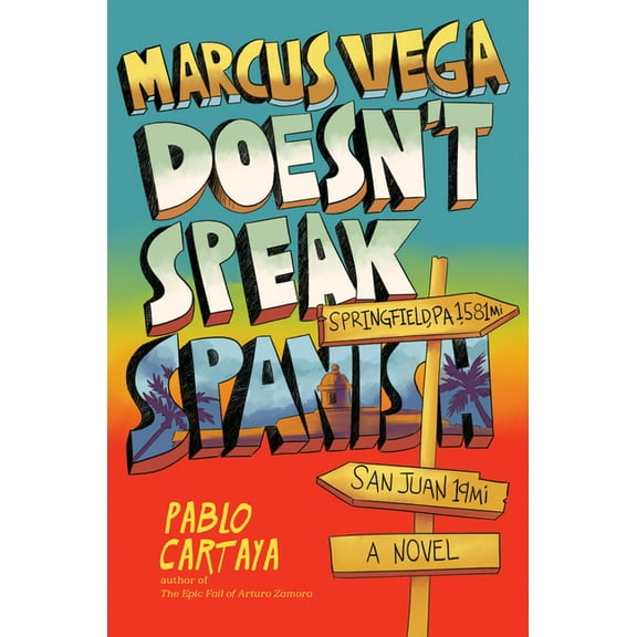 Marcus Vega Doesn't Speak Spanish (Hardcover)