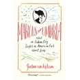 thumbnail image 1 of Marcus of Umbria : What an Italian Dog Taught an American Girl about Love (Paperback), 1 of 1