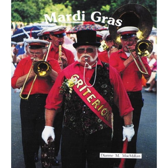 Pre-Owned Mardi Gras (Library Binding) 0894908197 9780894908194