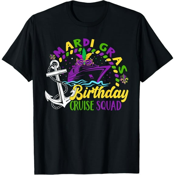 Mardi Gras Birthday Cruise Squad, Mardi Gras Carnival T-ShirtMen's and women's gift, black and white T-shirt, size: Extra large S-4XL