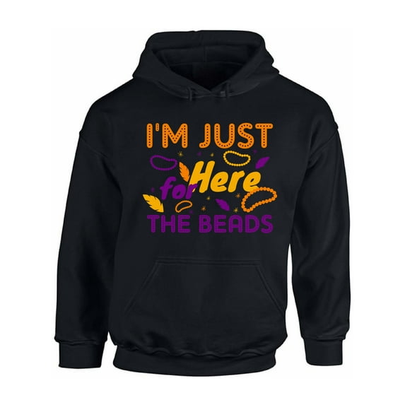 Mardi Gras Hoodie Funny Fat Tuesday Sweater for Men Women I'm Just Here for the Beads Sweatshirt