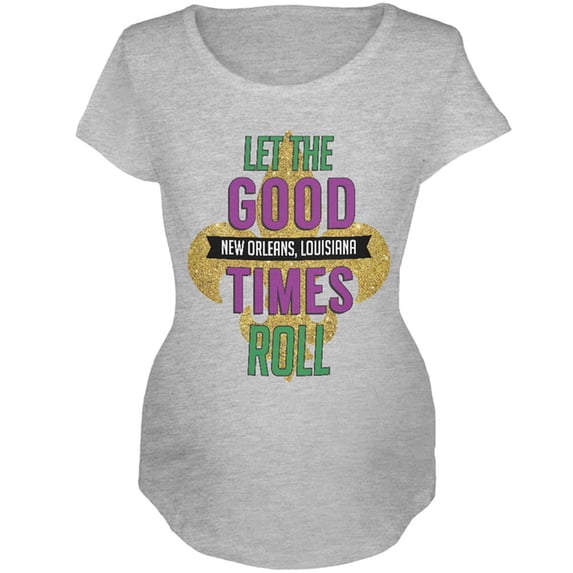 Mardi Gras Let the Good Times Roll Maternity Soft T Shirt Heather MD
