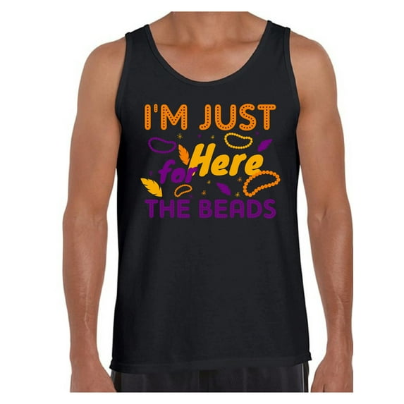 Mardi Gras Men Tank Top Funny Fat Tuesday Tees for Men I'm Just Here for the Beads Men's Tanks