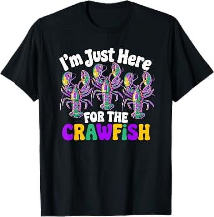 Mardi Gras New Orleans I M Just Here For The Crawfish 2025 Tee Mardi Mardi Gras New Orleans I M Just Here For The Crawfish 2025 Tee Mardi Gras Krewe Popular Mardi Gras Fleur De Lis Shirt Dc6c435f 0b4e 404c B73b Fe53befefb4a.2b7b55b19db3a49cdb019e13d21213ec