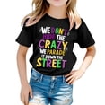 thumbnail image 1 of Mardi Gras Shirts for Girls Carnival Party Shirt Casual Crewneck Short Sleeve T-Shirt We Don't Hide Crazy Letter Print Tee Tops Kids Clothes Black 10-11 Years, 1 of 5