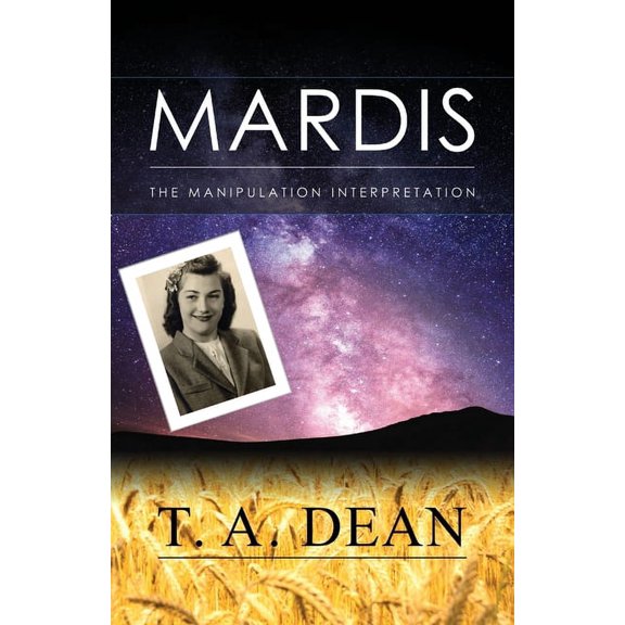 Mardis: The Manipulation Interpretation, (Paperback)