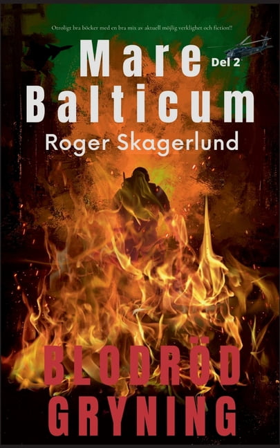 Mare Balticum II: BlodrÃ¶d Gryning, (Paperback)