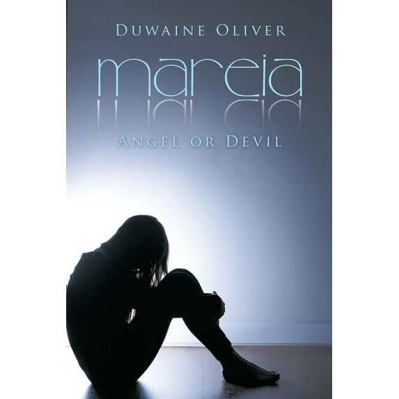 Mareia: Angel or Devil (Paperback)