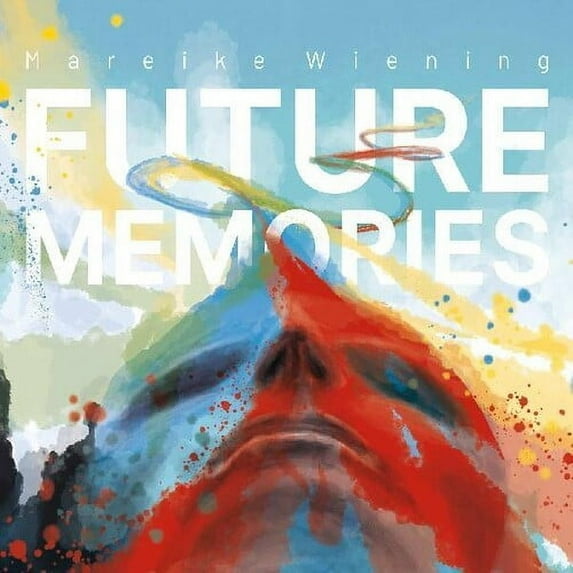 Mareike Wiening - Future Memories - Music & Performance - CD