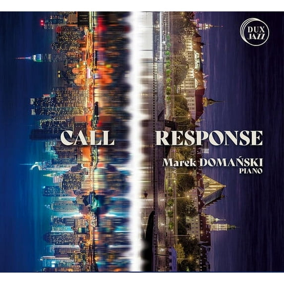 Marek Domanski - Call & Response - Music & Performance - CD