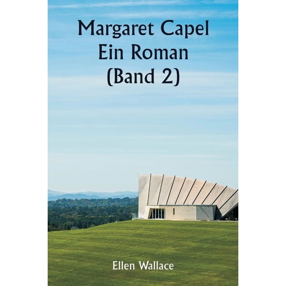 Margaret Capel Ein Roman (Band 2), (Paperback)