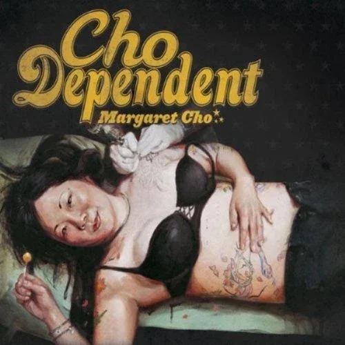 Margaret Cho, Cho Dependent, Audio Cd