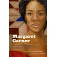 thumbnail image 1 of Margaret Garner: The Premiere Performances of Toni Morrison's Libretto, (Hardcover), 1 of 1