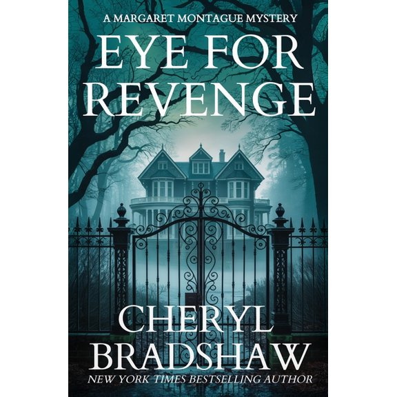 Margaret Montague Eye for Revenge, Book 1, (Paperback)