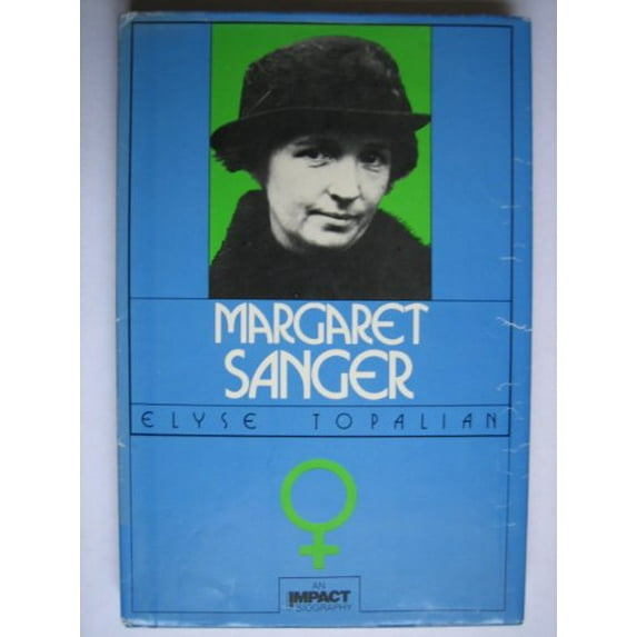 Pre-Owned Margaret Sanger (Hardcover) 0531047636 9780531047637