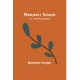 thumbnail image 1 of Margaret Sanger: an autobiography, (Paperback), 1 of 1