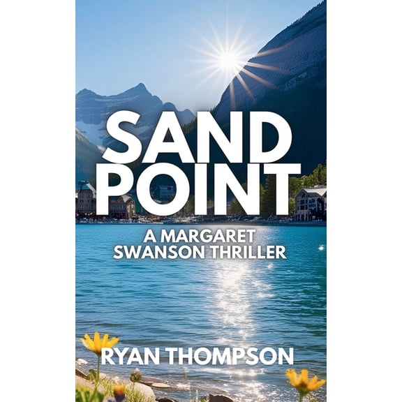 Margaret Swanson Sandpoint, Book 2, (Paperback)