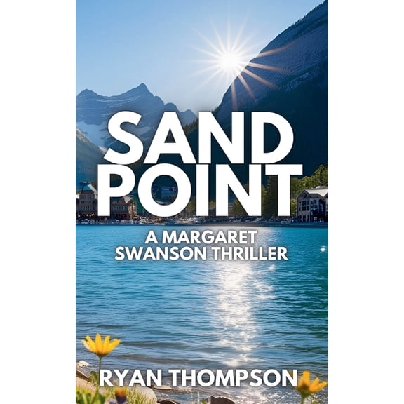 Margaret Swanson Sandpoint, Book 2, (Paperback)