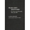 thumbnail image 1 of Pre-Owned Margaret Thatcher : In Victory and Downfall, 1987 and 1990 (Hardcover) 9780275941482, 1 of 1