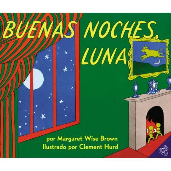 Margaret Wise Brown: Buenas Noches, Luna: Goodnight Moon (Spanish Edition) (Special edition) (Paperback)
