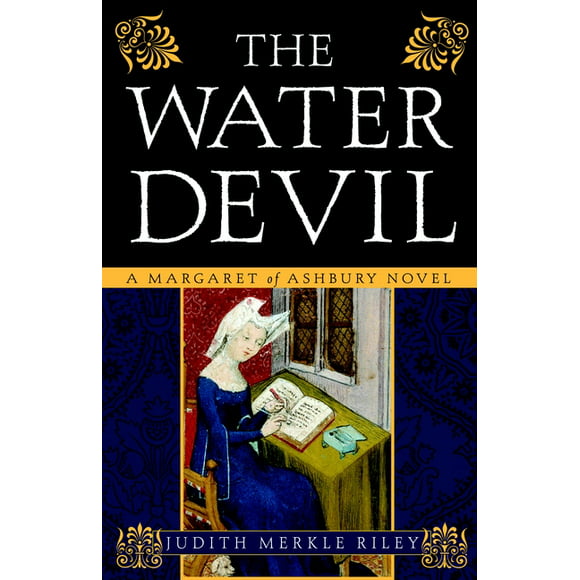 Margaret of Ashbury: The Water Devil : A Margaret of Ashbury Novel (Series #3) (Paperback)