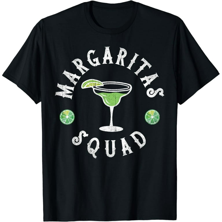 Margarita Squad Funny Cinco De Mayo Men Women Lime Drinking T-Shirt Margarita Squad Funny Cinco De Mayo Men Women Lime Drinking T-Shirt