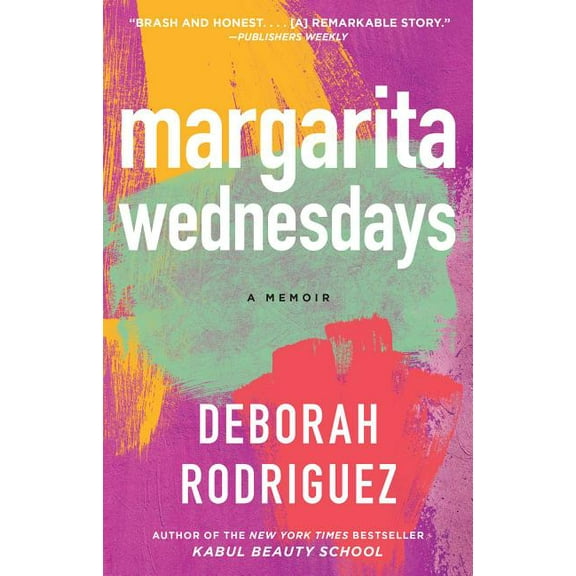 Margarita Wednesdays : Making a New Life by the Mexican Sea (Paperback)