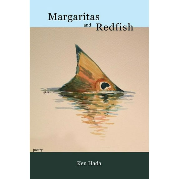 Margaritas and Redfish